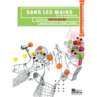 Sans les mains et en danseuse