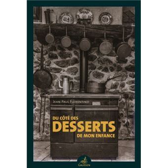 Du Côté Des Desserts De Mon Enfance