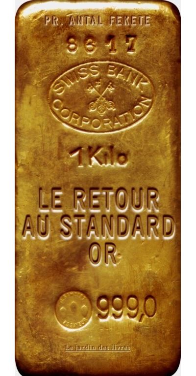 Retour au standard or - Antal Fekete - broché