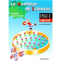 Le moniteur de Sciences CP / CE1 - fichier d'activités