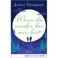 Wenn du wieder bei mir bist