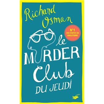 Le Murder club du jeudi de Richard Osman Le-Murder-Club-du-jeudi