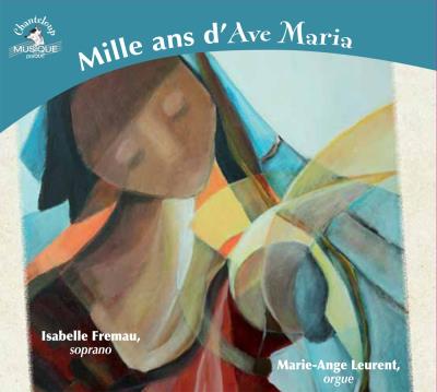 Mille ans d'Ave Maria