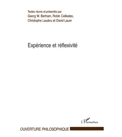 Expérience et réflexivité