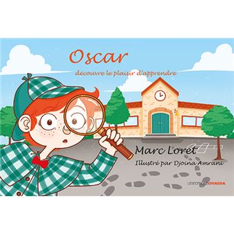 Oscar découvre le plaisir d'apprendre