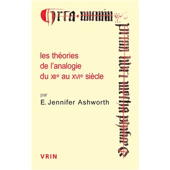 Les théories de l'analogie du XIIe au XVIe siècle