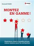 Montez en gamme !