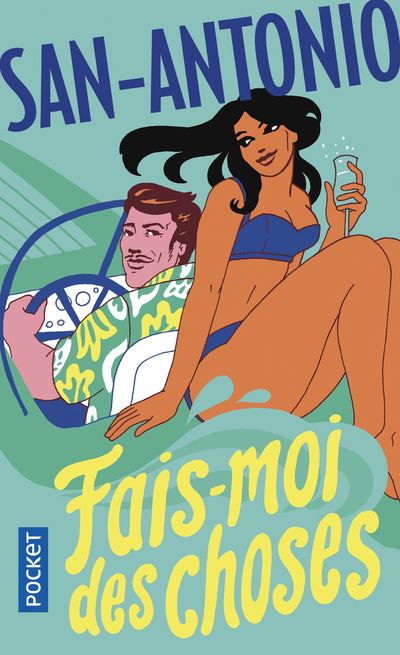 Fais-moi des choses -  San-Antonio - Poche