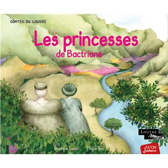 Les princesses de Bactriane