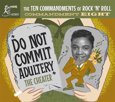 The Ten Commandments Of Rock 'n' Roll Commandment Eight