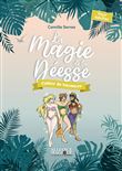 La Magie de la déesse - Cahier de vacances