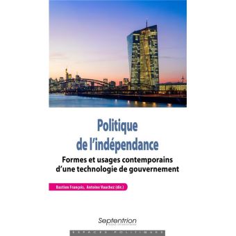 Politique de l'indépendance