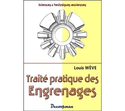 Traité pratique des Engrenages