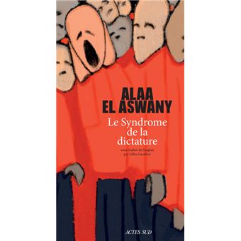 Le Syndrome de la dictature