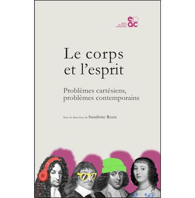 Le corps et l'esprit