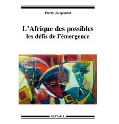 L'Afrique des possibles