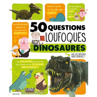 Couverture : 50 questions loufoques sur les dinosaures