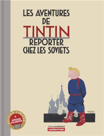 Les aventures de Tintin reporter chez les soviets