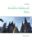 IM KALTEN SCHATTEN DES DOMS