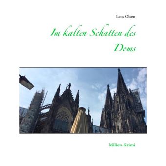 IM KALTEN SCHATTEN DES DOMS