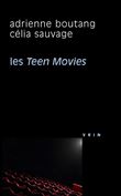 Les Teen Movies