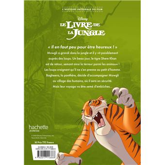 LE LIVRE DE LA JUNGLE - L'Album du film - Disney