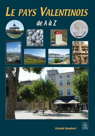 Le pays valentinois