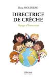 Directrice de crèche - Voyage d'humanité