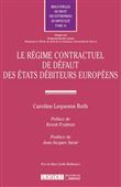 Le regime contractuel de defaut des etats debiteurs europeens