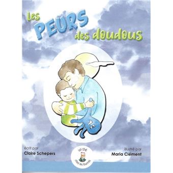 Les peurs des doudous