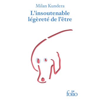 L'insoutenable légèreté de l'être - 1