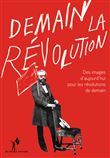 Demain la révolution !