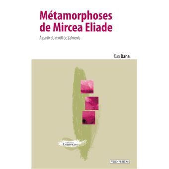 Métamorphoses de Mircea Eliade