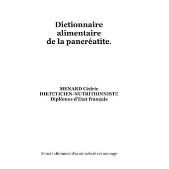 Dictionnaire alimentaire de la pancréatite