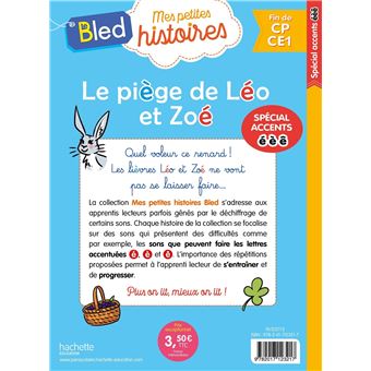 Le piège de Léo et Zoé (lettres é, è, ê)