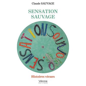 Sensation sauvage