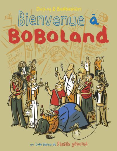 Bienvenue à BoBoLand - Tomes 01 & 02