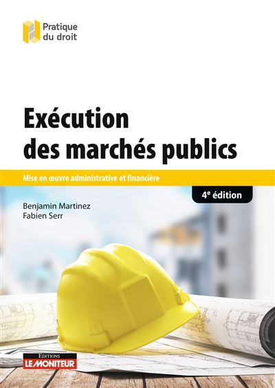 Exécution des marchés publics - Benjamin Martinez - broché