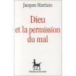 Dieu et la permission du mal