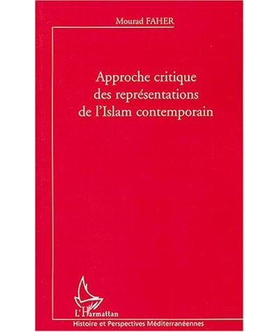 Approche critique des représentations de l'islam contemporain