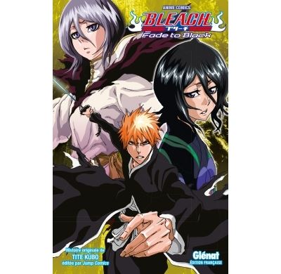 Bleach - Fade to Black