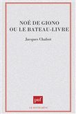 Noe de Giono ou le bateau-livre