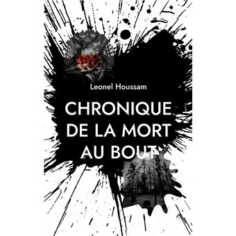 Chronique de la mort au bout