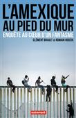 L'Amexique au pied du mur