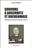 Survivre à Auschwitz et Buchenwald - Mémoires d'un soldat polonais (1939-45)