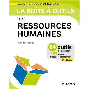 La Boite A Outils Des Ressources Humaines 3eme Edition Broche Annick Haegel Achat Livre Ou Ebook Fnac