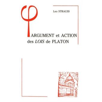 Argument et action des Lois de Platon