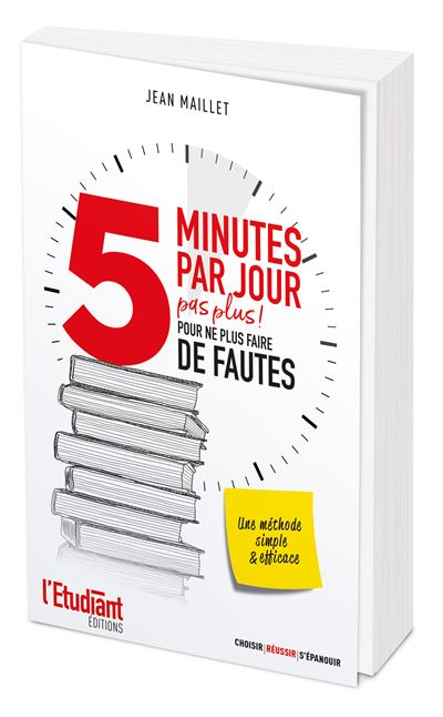 5 minutes par jour pas plus ! Pour ne plus faire de fautes - Jean Maillet - Poche