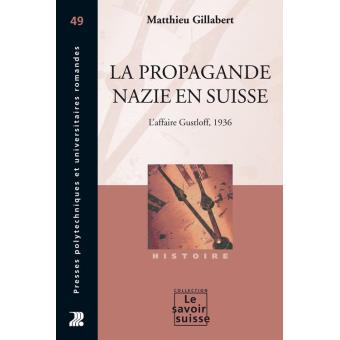 La propagande nazie en Suisse - 1