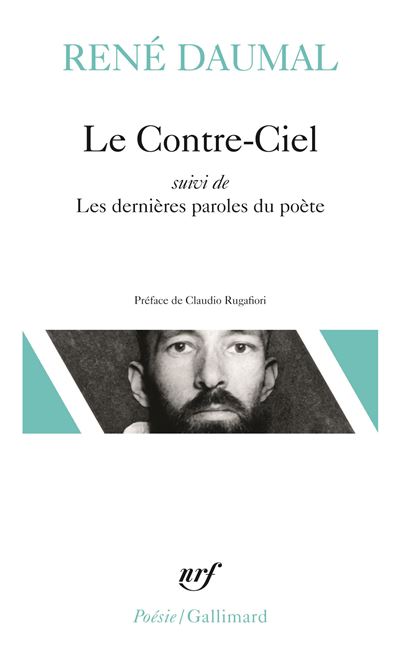 Le Contre-Ciel / Les Dernières paroles du poète - René Daumal - (donnée non spécifiée)